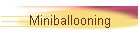 Miniballooning